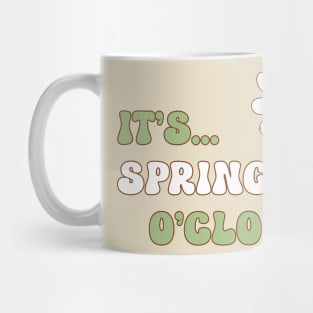It's Spring o' clock! Floral Design Mug
